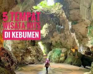 5 Tempat Wisata Hits di Kebumen yang Wajib Dikunjungi