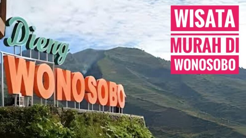 4 Destinasi Wisata Populer di Wonosobo dengan Tiket Terjangkau