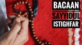 Amalan Sayyidul Istighfar dan Keutamaannya dalam Membuka Pintu Rezeki