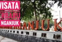 10 Tempat Wisata Terbaru dan Terpopuler di Nganjuk